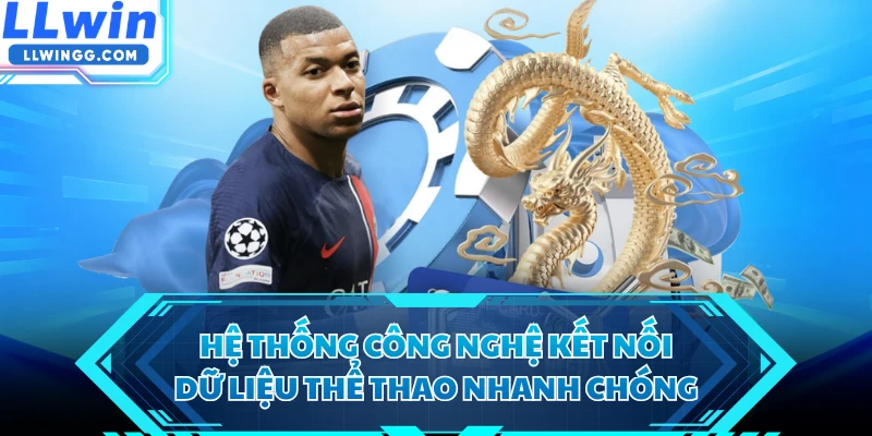 Hệ thống công nghệ kết nối dữ liệu thể thao nhanh chóng